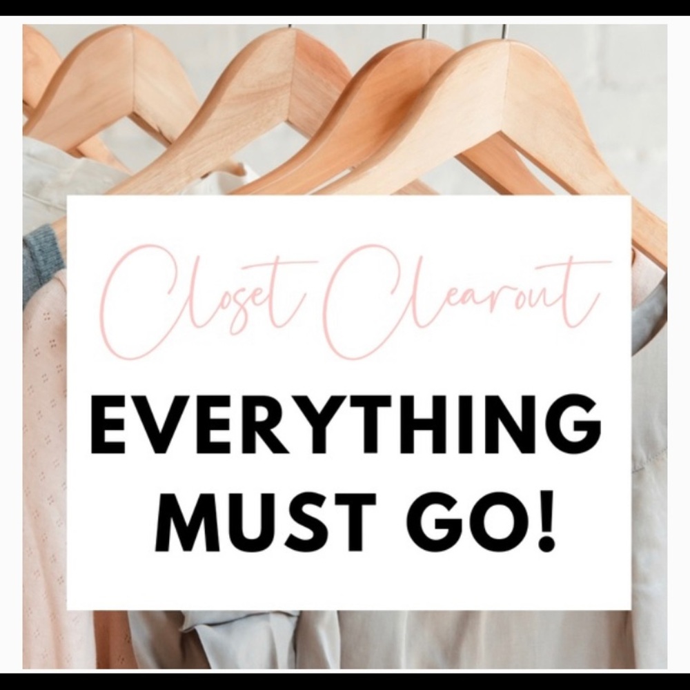Closet Sale: Everything must go!